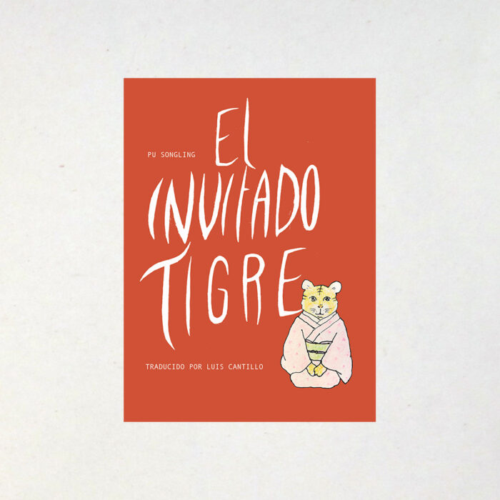 EL INVITADO TIGRE - Pu Songling / Traducido por Luis Cantillo